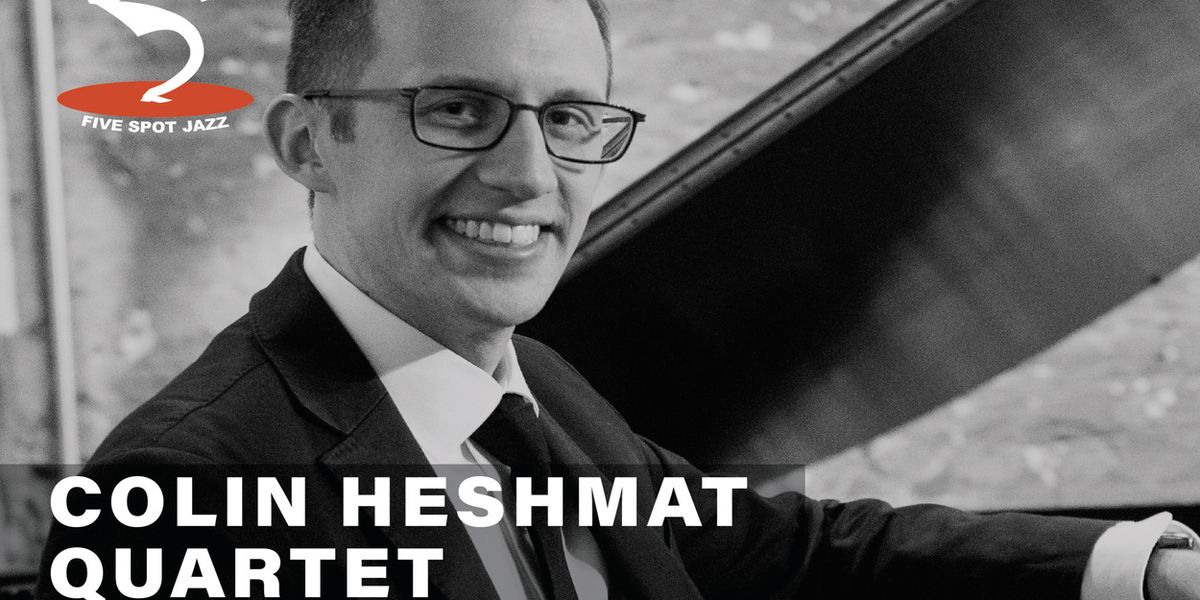 Colin Heshmat to Celebrate ELASTIC GROOVE Studio Debut at Five Spot Jazz
