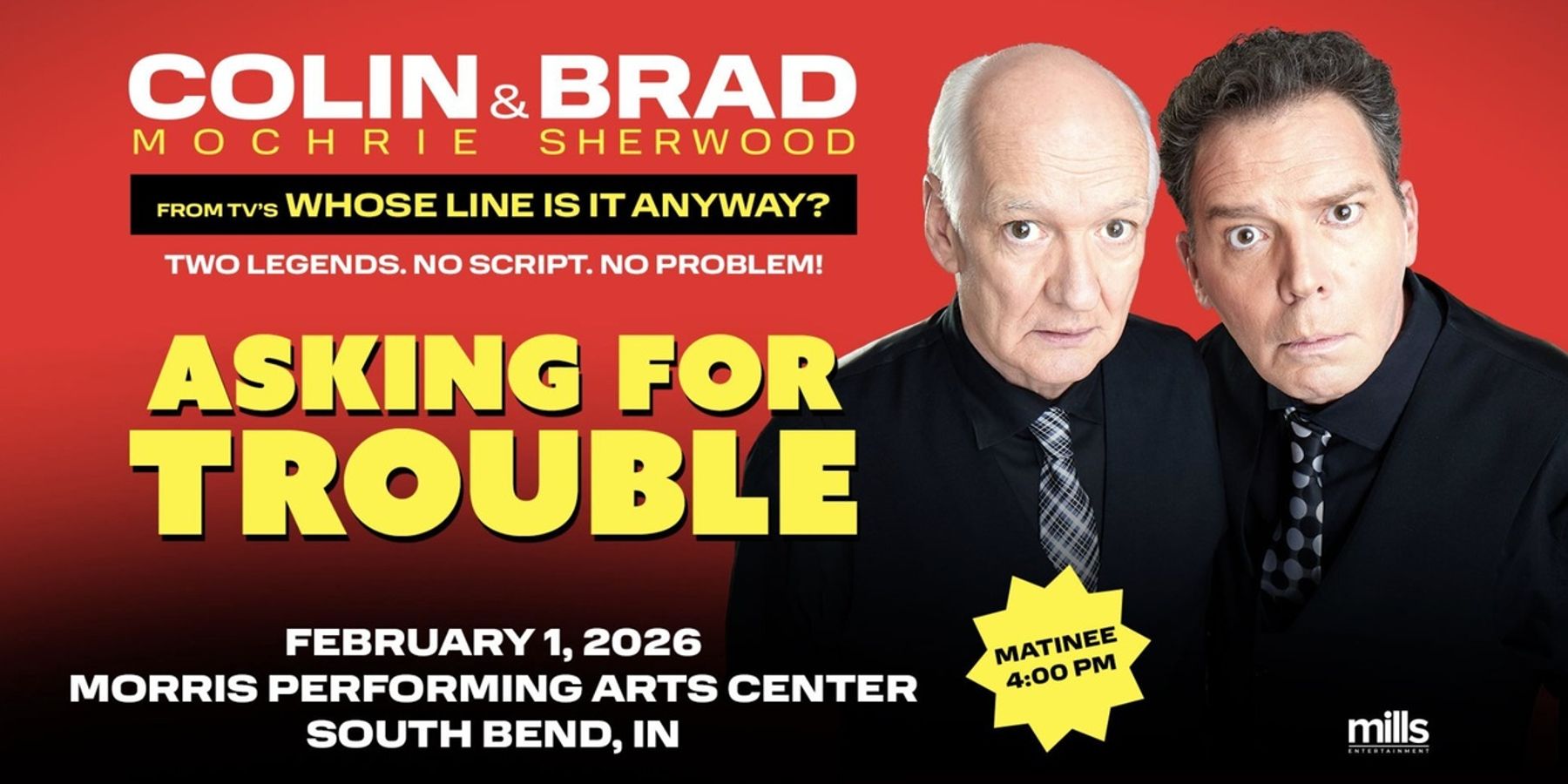 Colin Mochrie and Brad Sherwood Bring ASKING FOR TROUBLE to the Morris Center