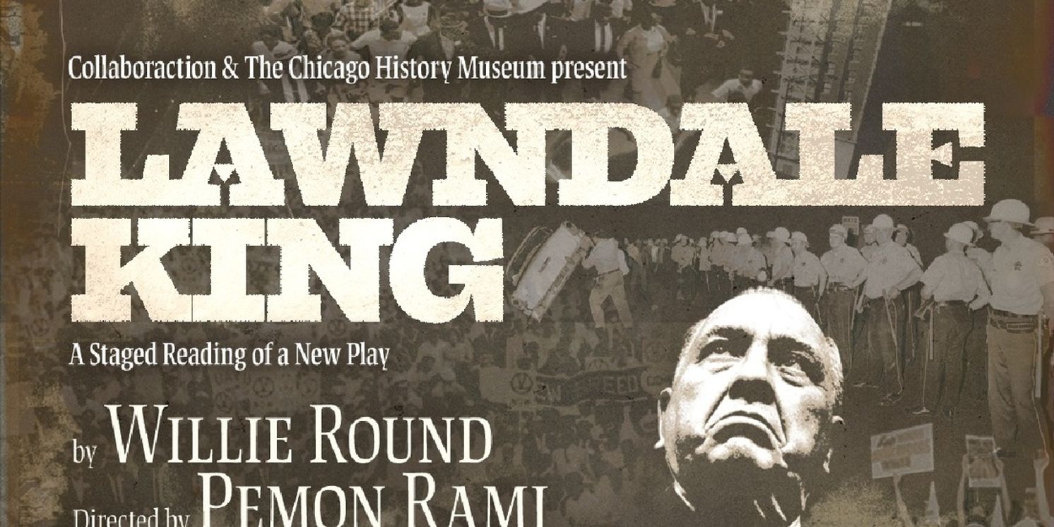 Collaboraction Will Host Free Reading of LAWNDALE KING at the Chicago History Museum  Image