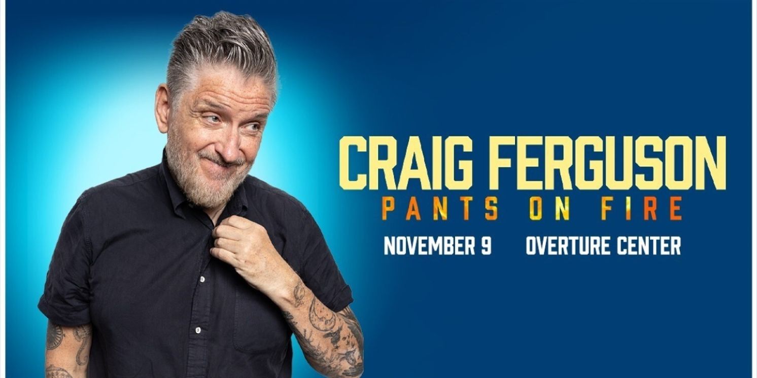 Comedian Craig Ferguson To Return To Overture Center For One Night Only  Image