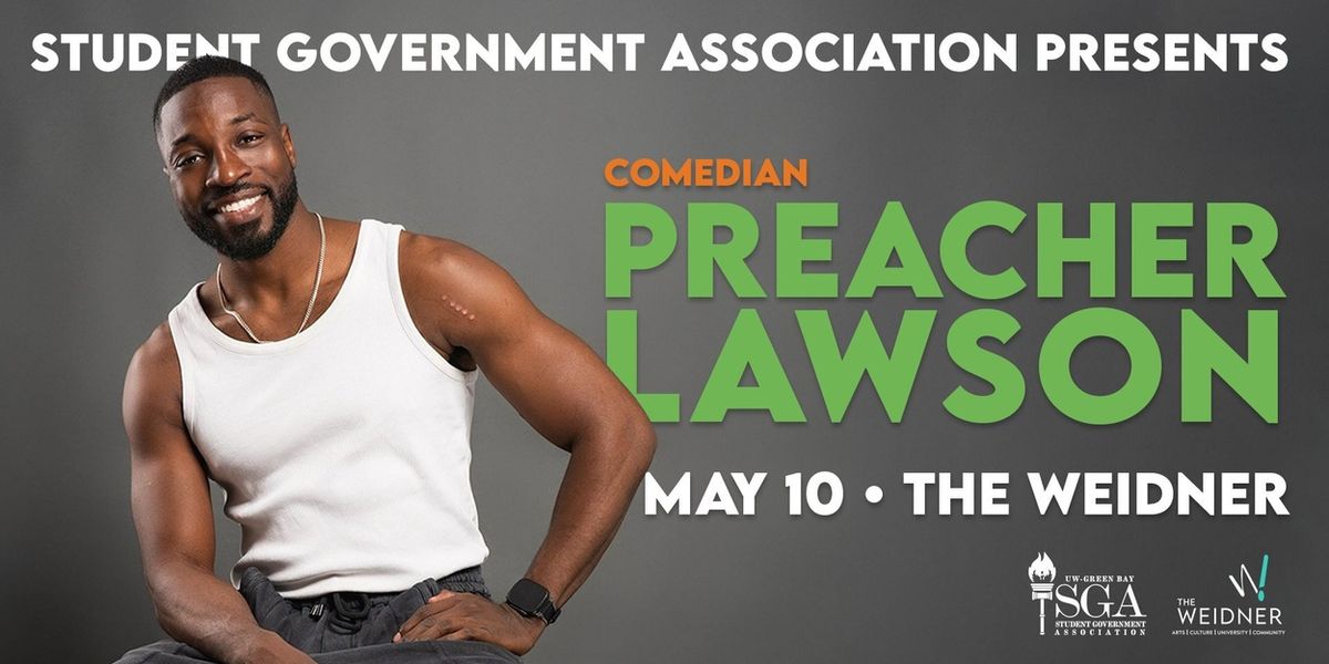 Comedian Preacher Lawson To Perform At The Weidner In May