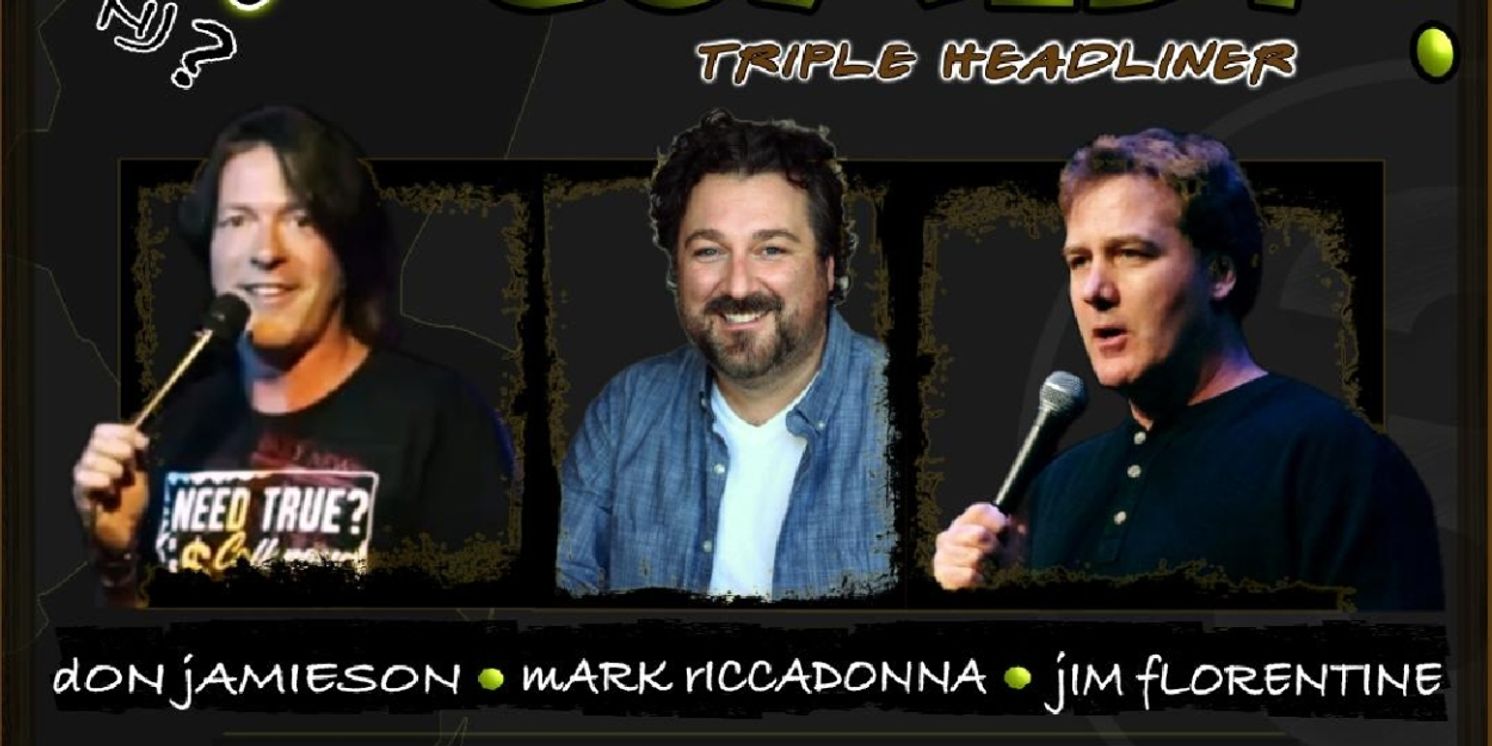 Comedians Jim Florentine, Don Jamieson, and Mark Riccadonna to Headline Debonair Music Hall in March  Image
