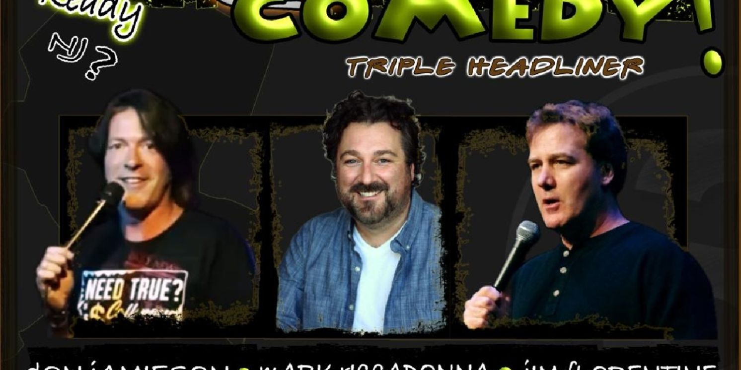 Comedians Jim Florentine, Don Jamieson, and Mark Riccadonna Headline Debonair Music Hall  Image