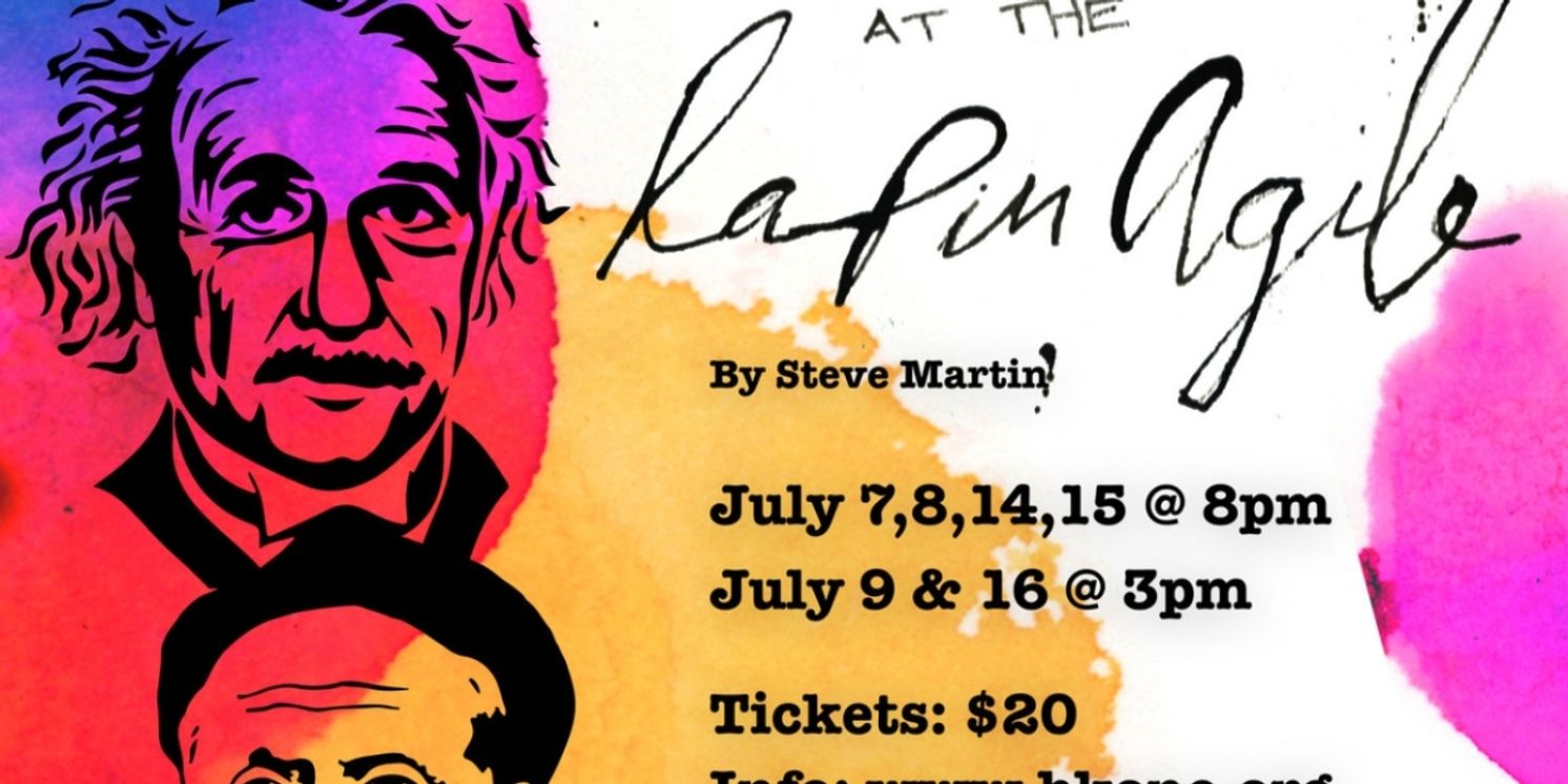 PICASSO AT THE LAPIN AGILE Comes To Brooklyn in July  Image
