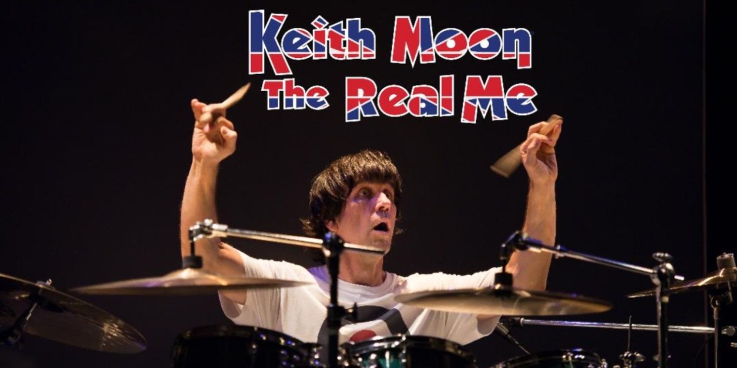 KEITH MOON: THE REAL ME  Comes to Debonair Music Hall in April  Image