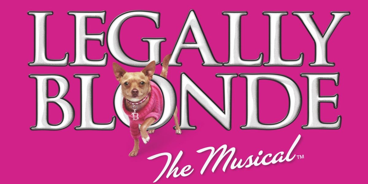 LEGALLY BLONDE THE MUSICAL Comes To La Mirada Theatre