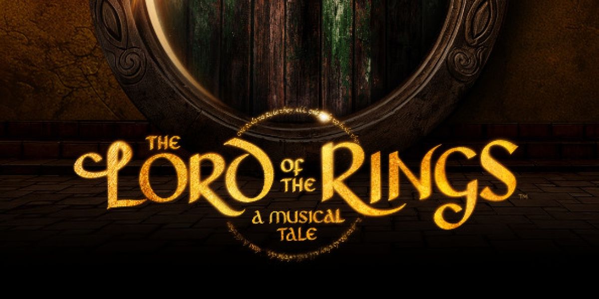 THE LORD OF THE RINGS A MUSICAL TALE Comes to Theatre Royal Plymouth in 2025 Ahead of European Tour