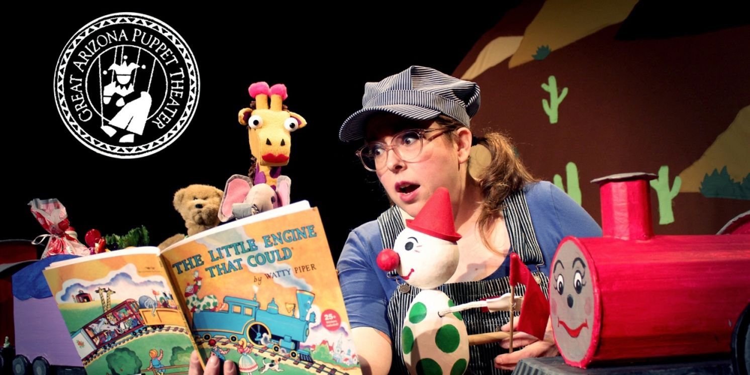 THE LITTLE ENGINE THAT COULD Begins in August at The Great Arizona Puppet Theater  Image