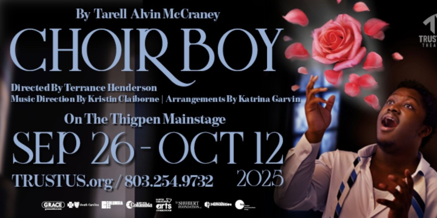 Coming of Age Drama CHOIR BOY Comes to Trustus Theatre  Image