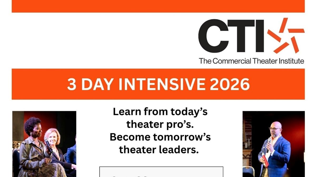 Commercial Theater Institute Opens Registration For Three-Day Intensive