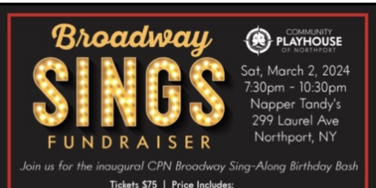 Community Playhouse of Northport to Present Broadway-Style Sing-Along Fundraiser in March