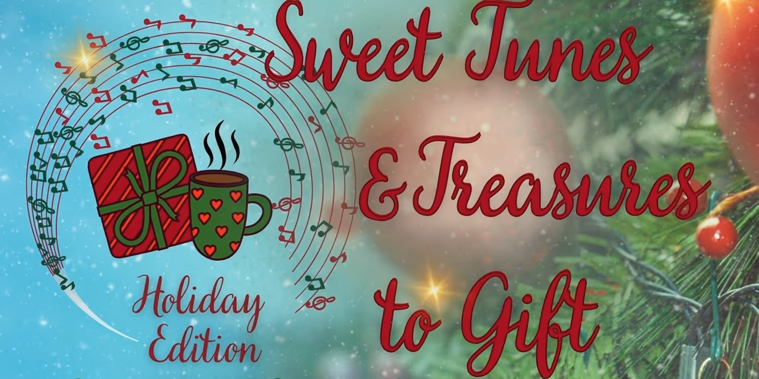 Community Stages Will Host Sweet Tunes & Treasures Next Month  Image