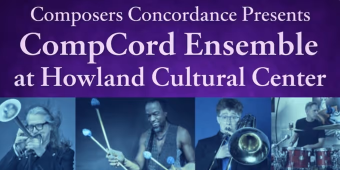 Composers Concordance Will Present COMPCORD AT HOWLAND Photos