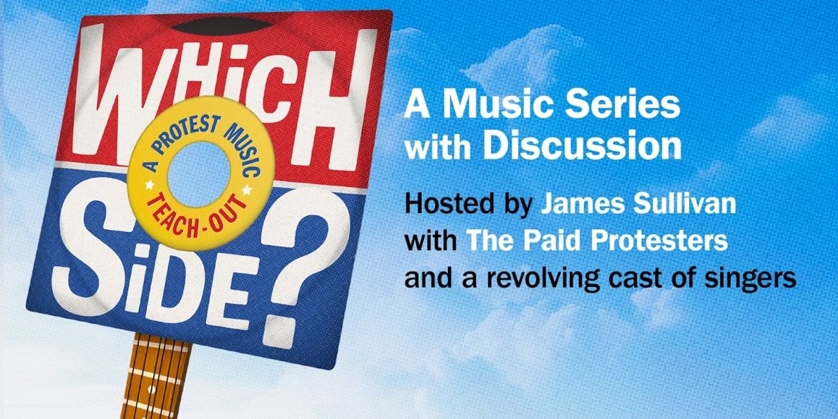 WHICH SIDE?: A PROTEST MUSIC TEACH-OUT is Coming to The Lizard Lounge