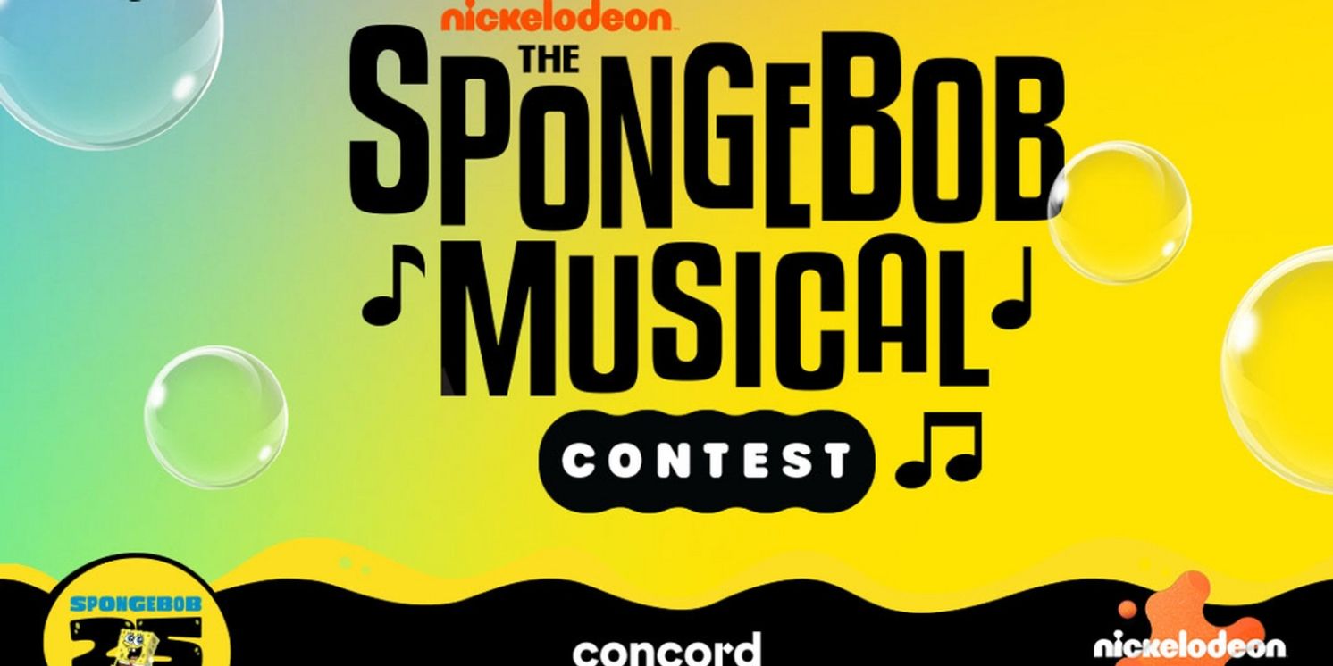Concord Theatricals Launches SING LIKE A SPONGE: THE SPONGEBOB MUSICAL Contest  Image