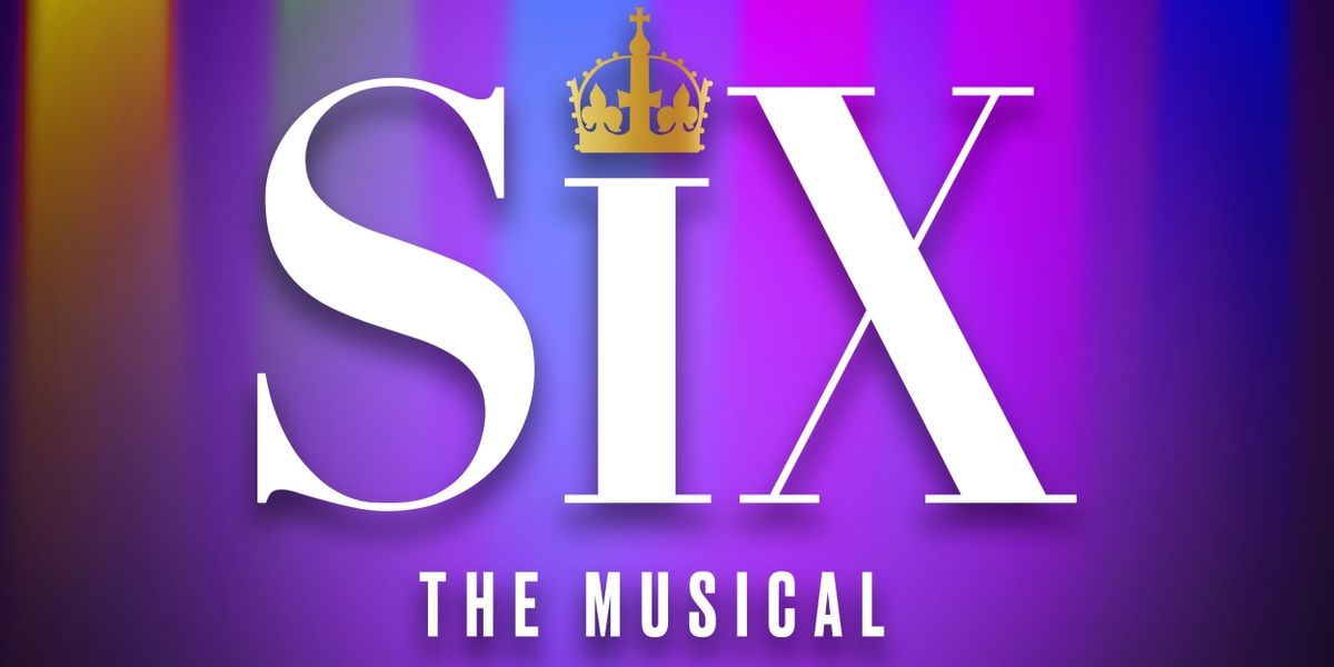 Concord Theatricals Launches SIX: TEEN EDITION for U.S. Schools