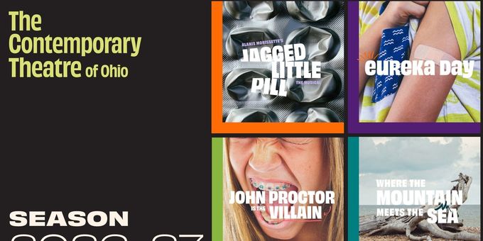 JAGGED LITTLE PILL and More Set for Contemporary Theatre of Ohio 2026-27 Season Photos