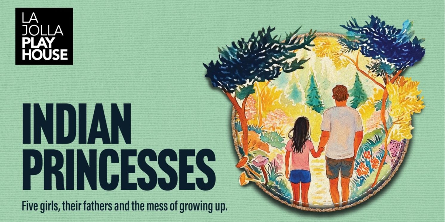 Contest: Enter to Win Two Tickets to INDIAN PRINCESSES at La Jolla Playhouse  Image