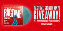 Contest: Enter to Win a RAGTIME Vinyl Signed By the Broadway Cast