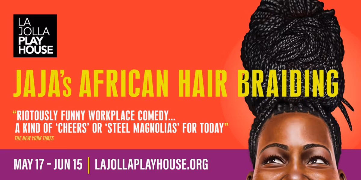 Contest: Win A Pair Of Tickets TO La Jolla's JAJA'S AFRICAN HAIR BRAIDING