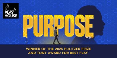 Contest: Win Tickets to See PURPOSE at La Jolla Playhouse Photo