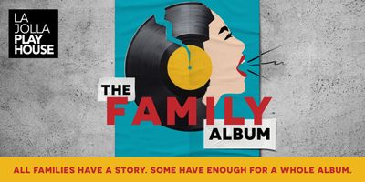 Contest: Win Tickets to THE FAMILY ALBUM at La Jolla Playhouse Photo