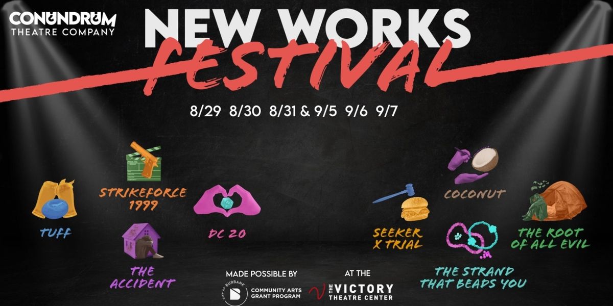 Conundrum Theatre Company To Present New Works Festival