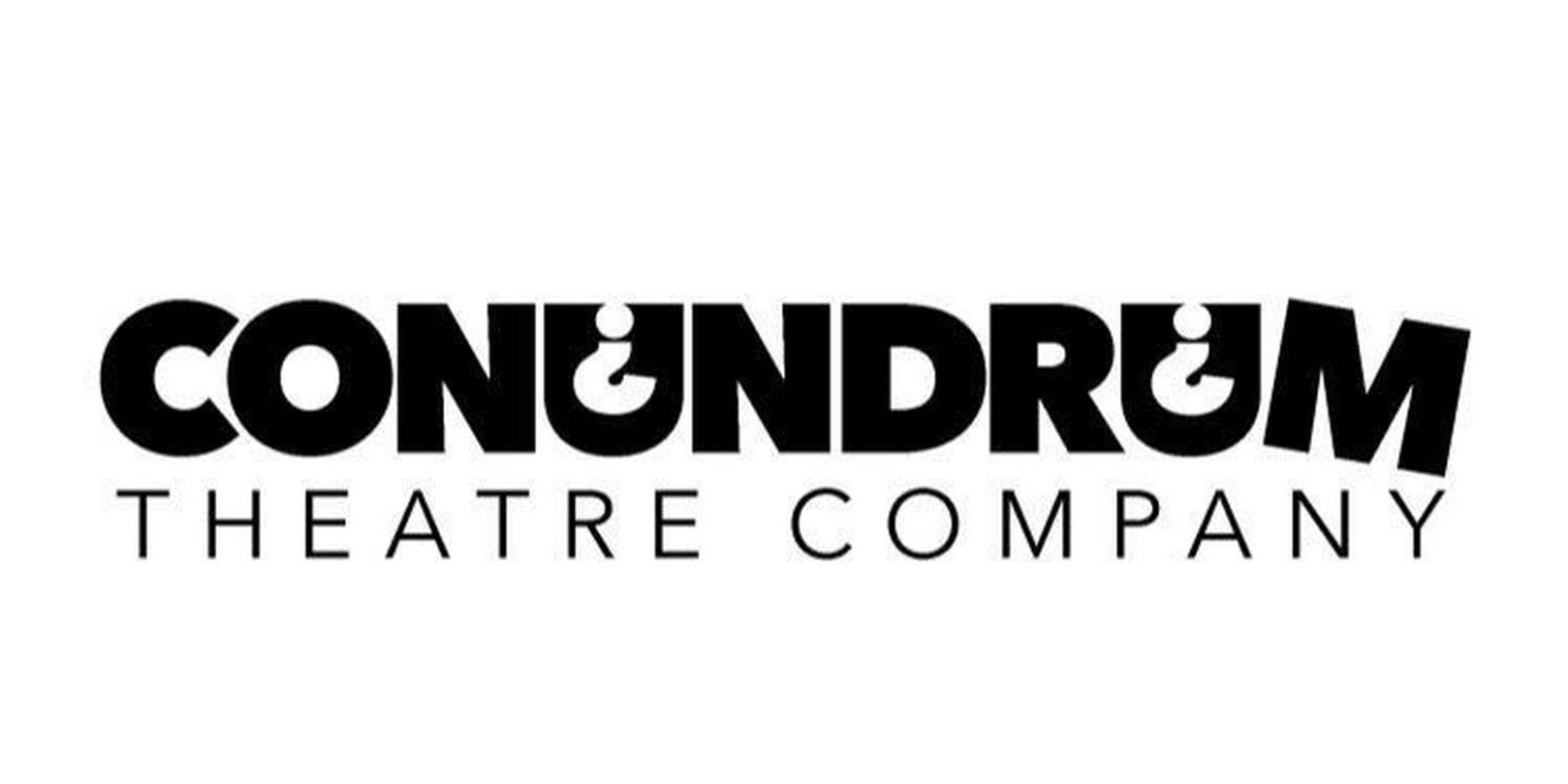 Conundrum Theatre Company Unveils New Leadership  Image