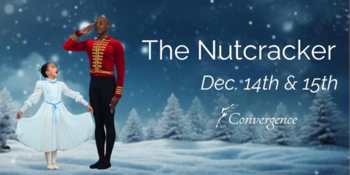 Convergence Ballet To Bring THE NUTCRACKER To Herberger Theater