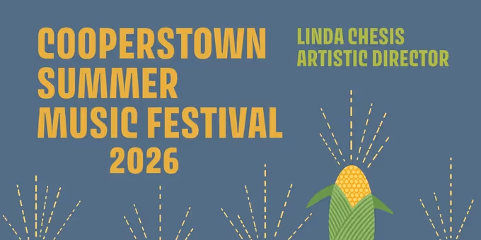 Cooperstown Summer Music Festival Reveals 28th Season Photos