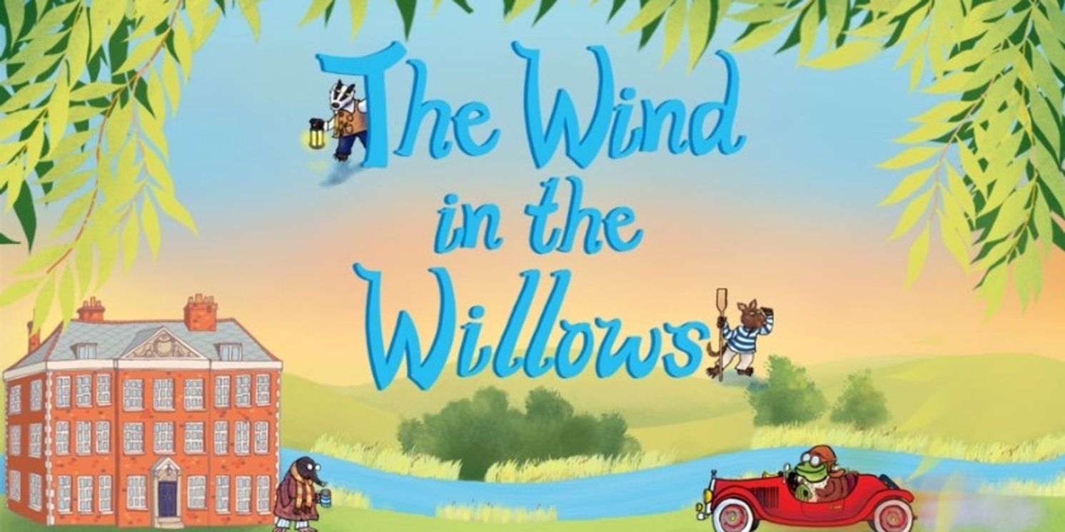 Corn Exchange Newbury Youth Theatre to Stage THE WIND IN THE WILLOWS  Image