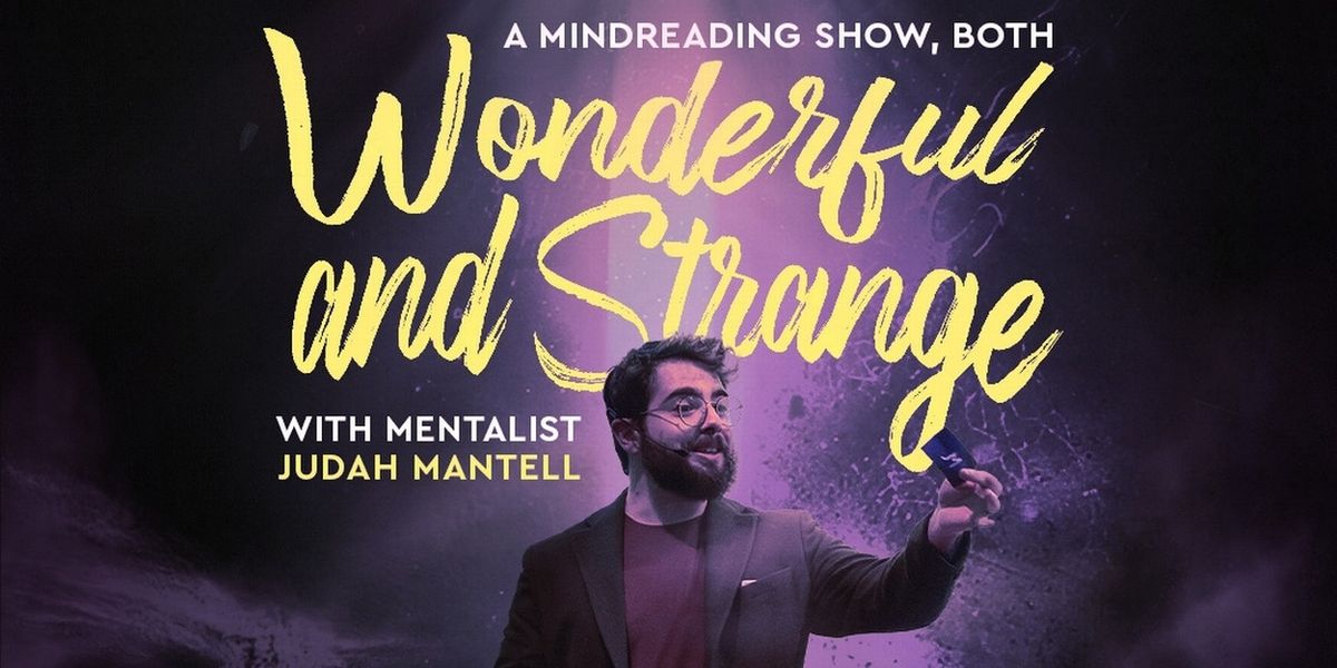 A MINDREADING SHOW, BOTH WONDERFUL AND STRANGE To Play Mile Square Theatre