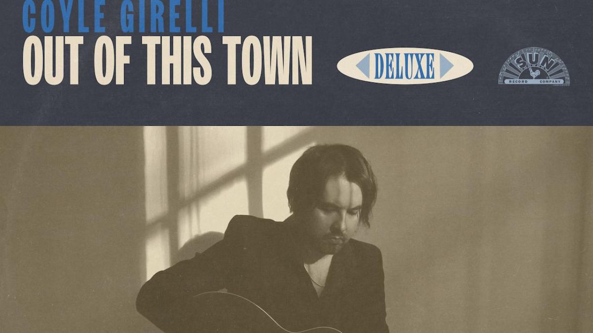 Coyle Girelli Releases OUT OF THIS TOWN Deluxe Edition