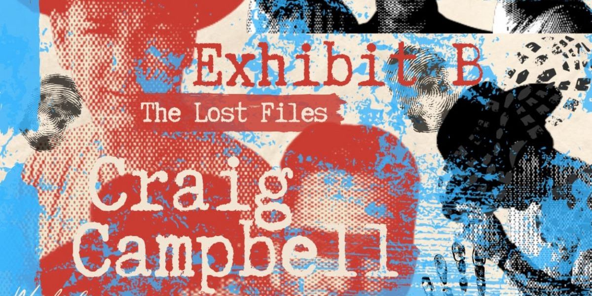 Craig Campbell Sets Date for 'The Lost Files: Exhibit B'