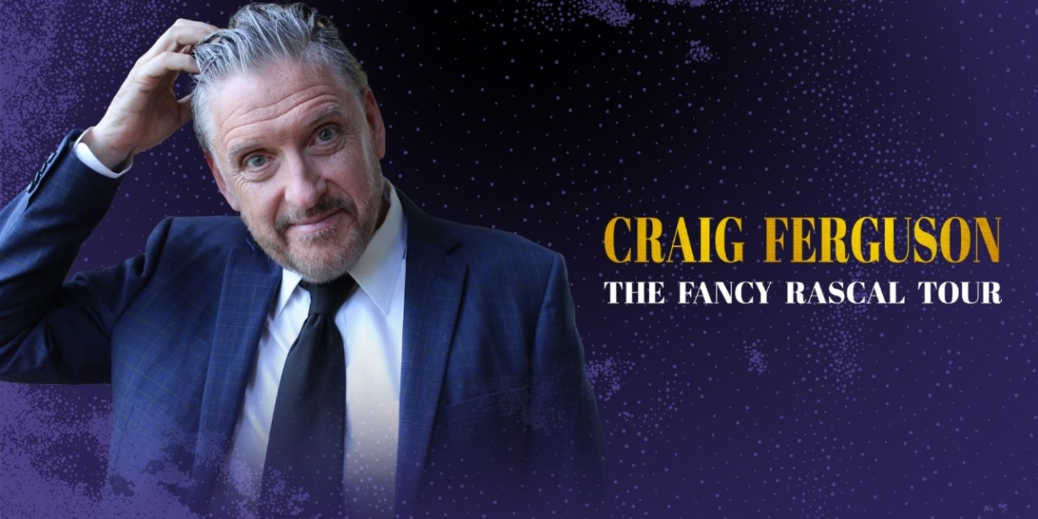 Craig Ferguson Brings THE FANCY RASCAL TOUR To Madison This Weekend  Image