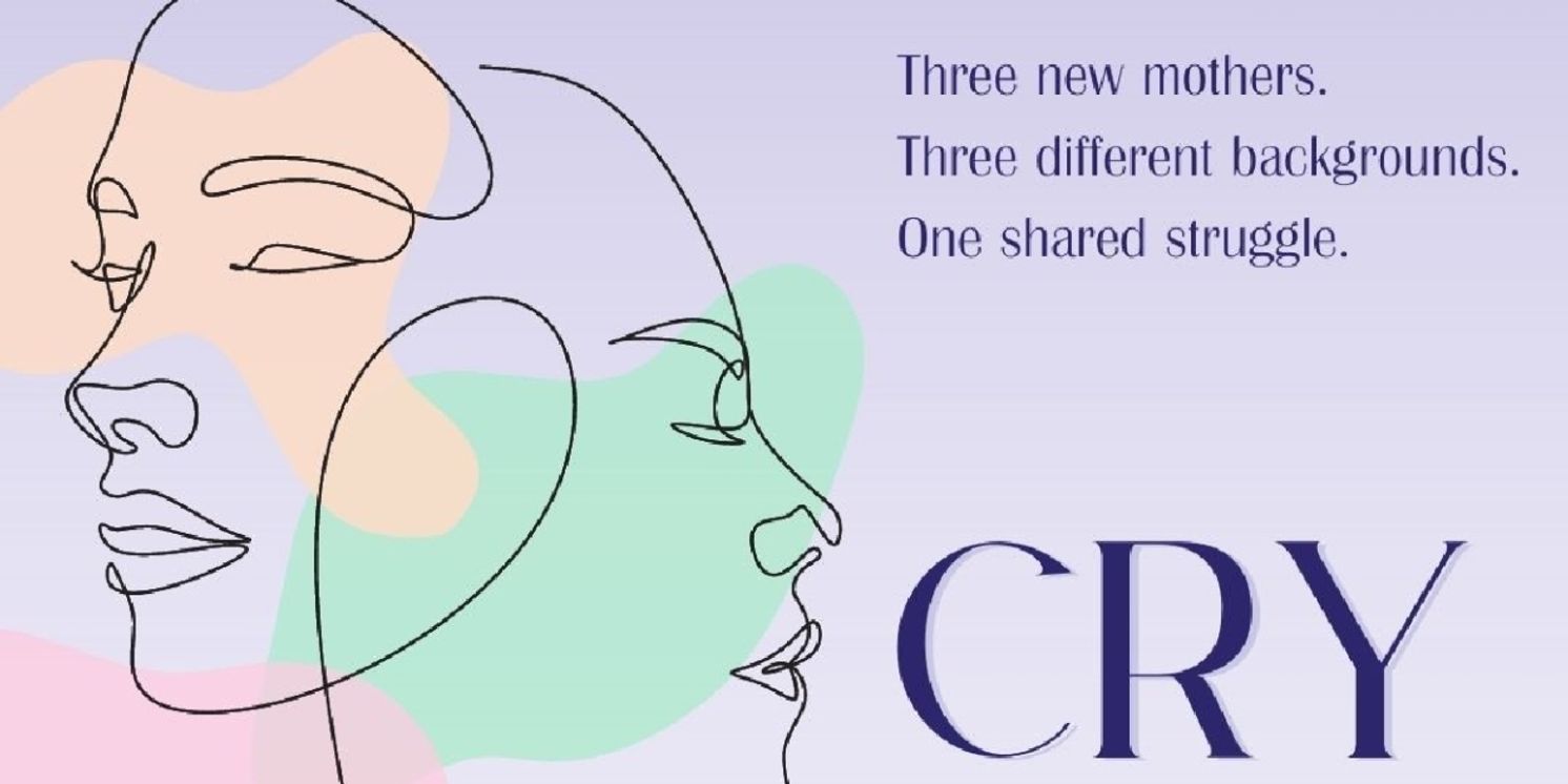 National Sensation CRY IT OUT Opens MOXIE's Season 19  Image