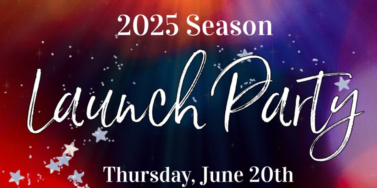 The Cumberland Theatre to Host Annual Season Launch Party in June