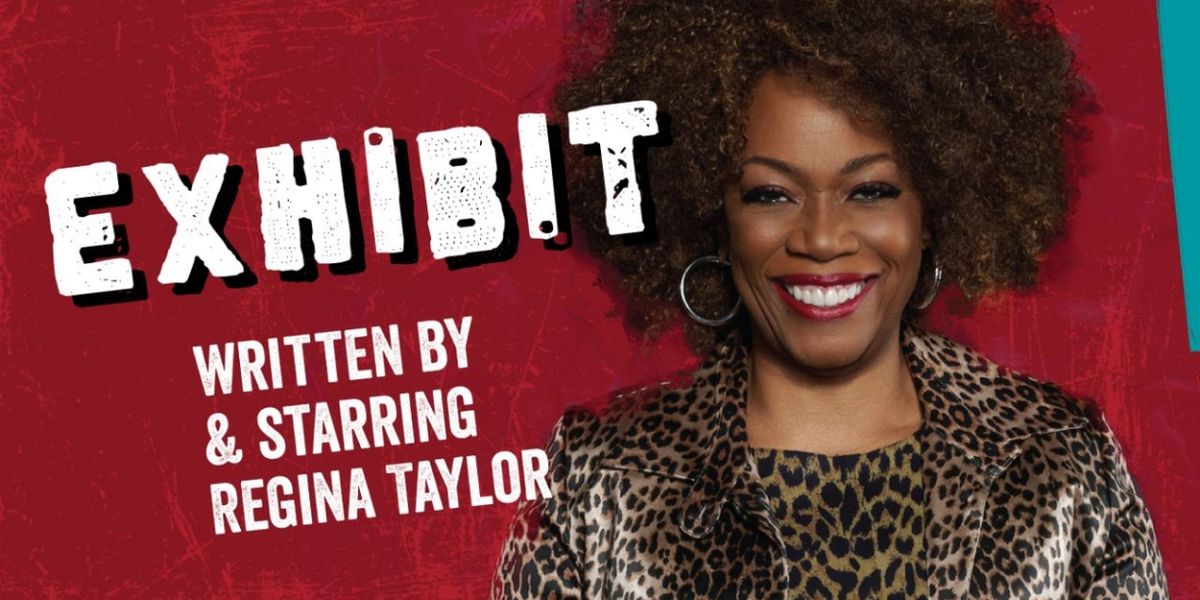 Regina Taylor's EXHIBIT To Have World Premiere At Curious Theatre Company
