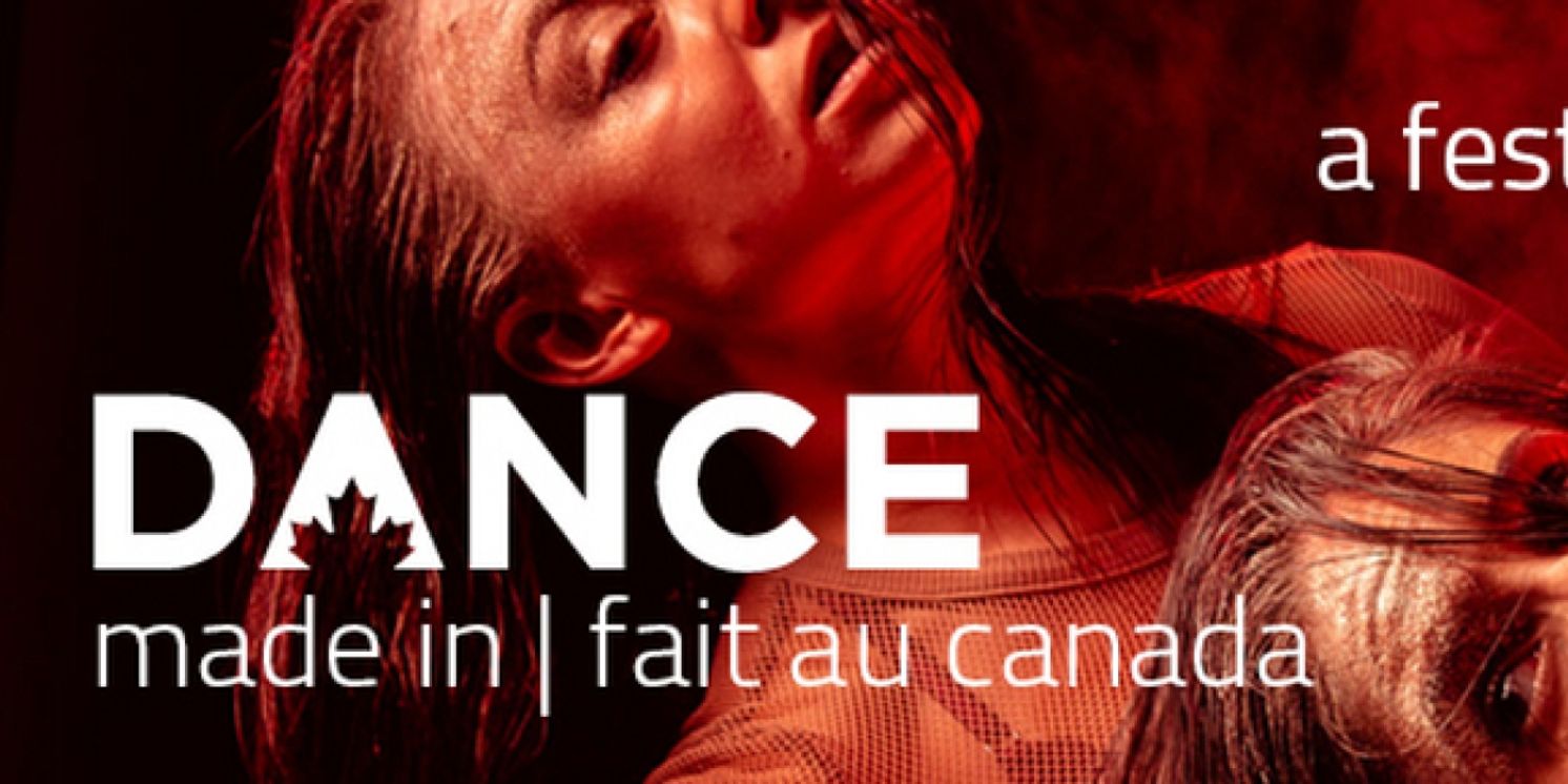 D:MIC/FAC Announces The Audience Choice Award Winners As Part Of 2023 DANCE:MADE IN CANADA/FAIT AU CANADA FESTIVAL  Image