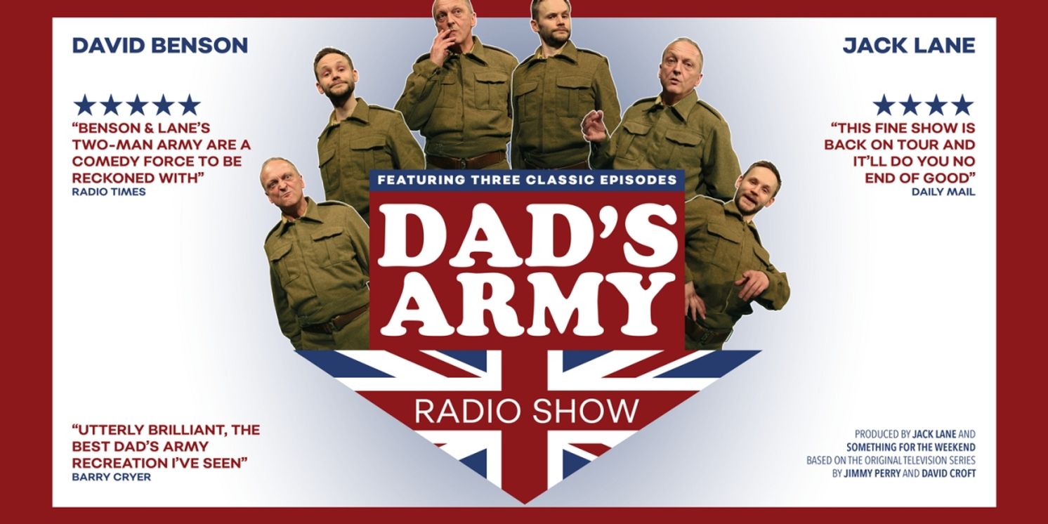 DAD'S ARMY Radio Show Will Embark on UK Tour  Image