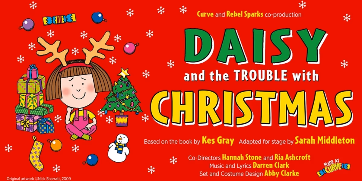 DAISY AND THE TROUBLE WITH CHRISTMAS To Be Presented By Curve Theatre