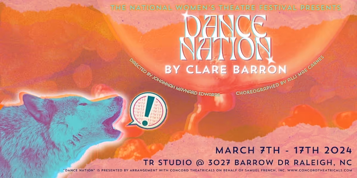 DANCE NATION to be Presented At The National Womens Theatre Festival in March