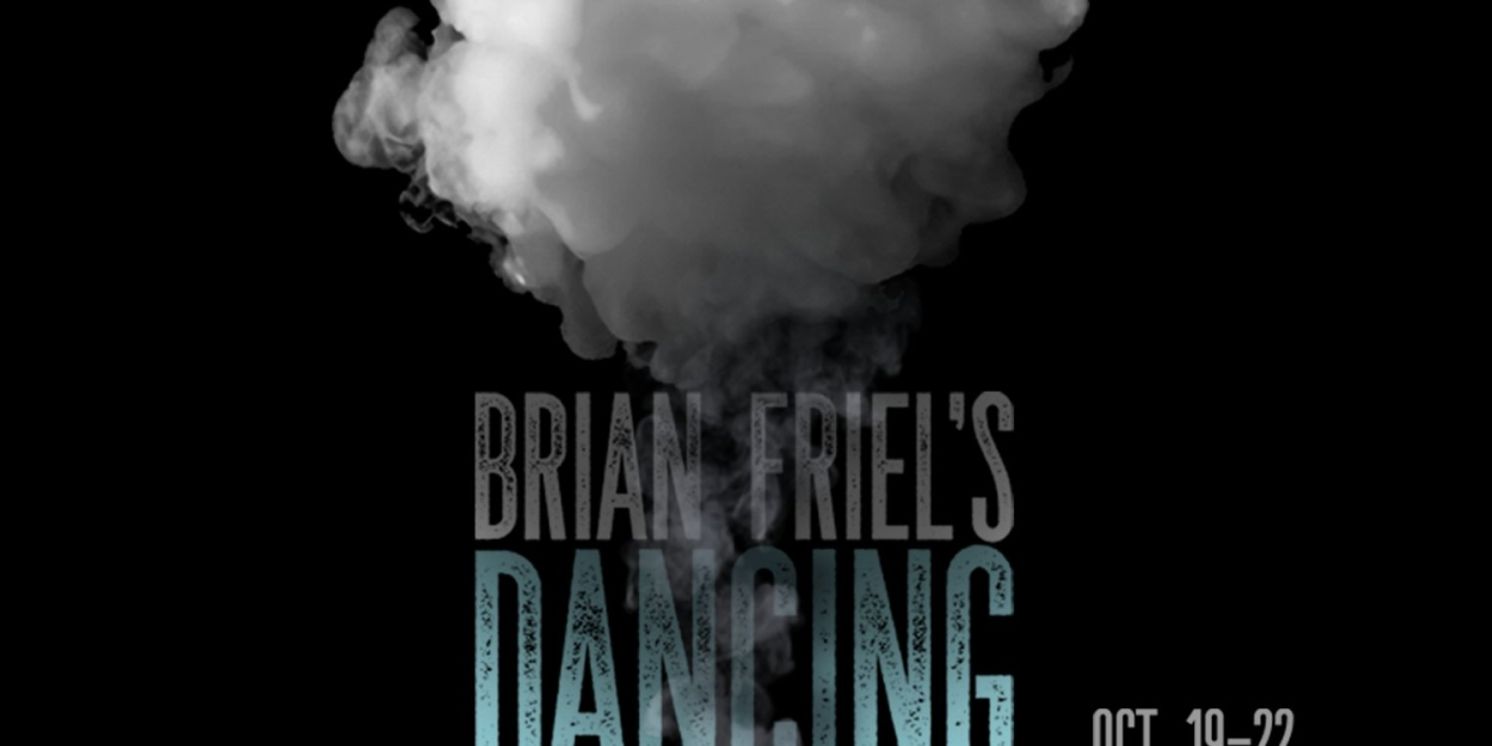 DANCING AT LUGHNASA Comes to Columbia University School of the Arts  Image