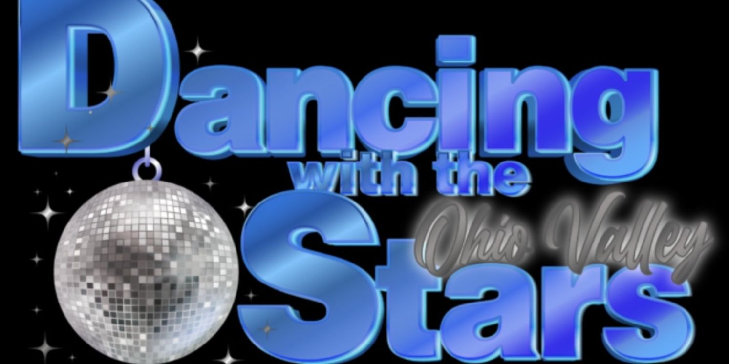 DANCING WITH THE OHIO VALLEY STARS Comes to Capitol Theatre Next Month  Image