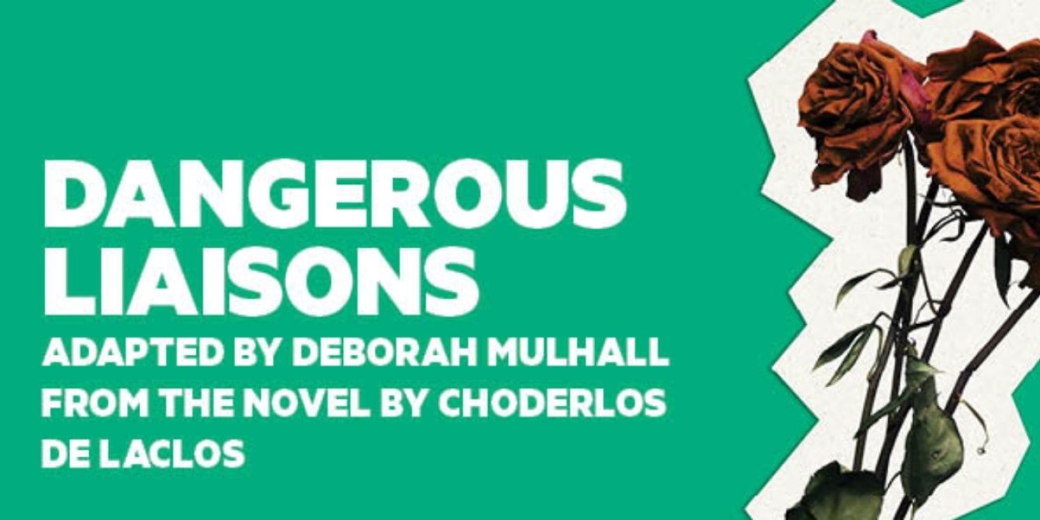 DANGEROUS LIAISONS Comes to New Theatre  Image