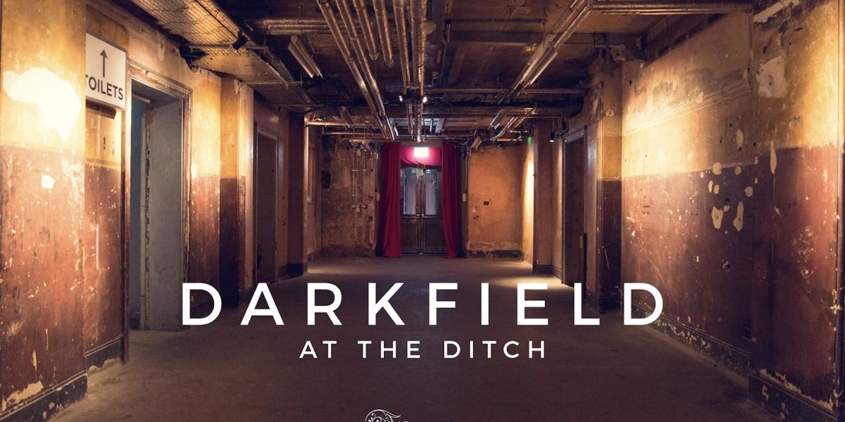 DARKFIELD AT THE DITCH: Residency Comes to Shoreditch Town Hall This April