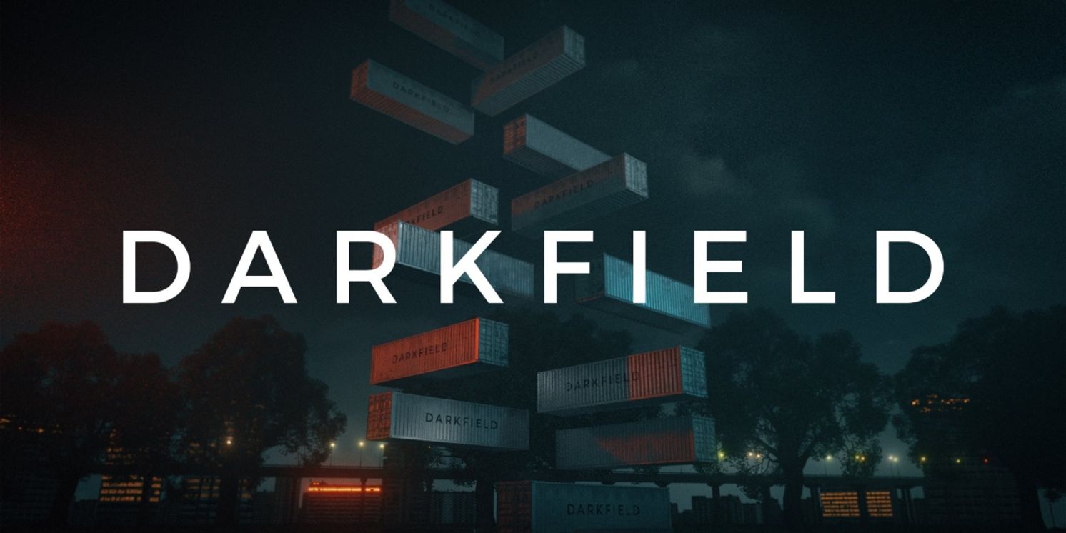 DARKFIELD Will Bring Three Shows in Greater Manchester This September  Image