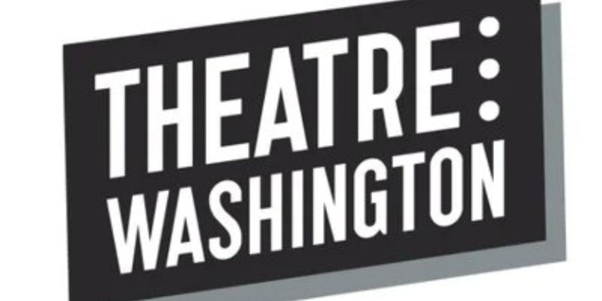 DC-Area Theatres Offer Free and Discounted Tickets to Federal Workers Affected by Layoffs and Furloughs