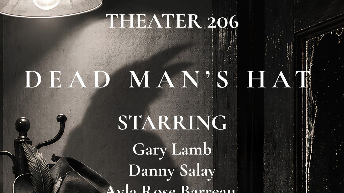 DEAD MAN'S HAT to Make Debut at Open-Door Playhouse