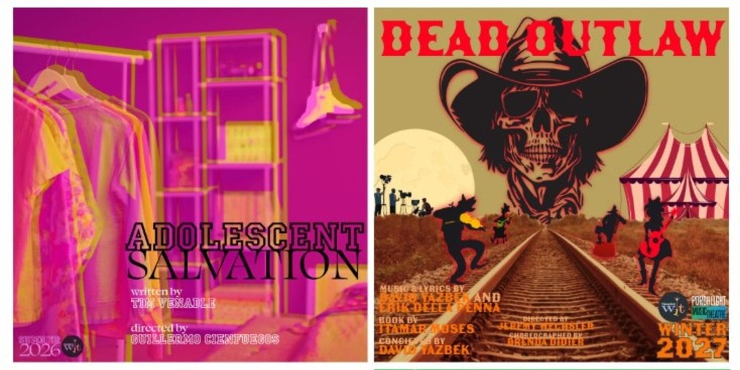 DEAD OUTLAW and More Set For Theater Wit 2026-27 Season  Image